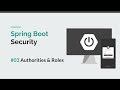 [Spring Boot Security] #03 Authorities and Roles