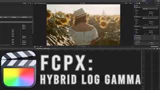 How to Edit HLG in Final Cut Pro X!