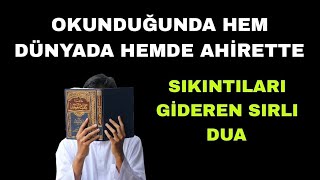 OKUNDUĞUNDA HEM DÜNYADA HEMDE AHİRETTE SIKINTILARI GİDEREN SIRLI DUA - VOLKAN AKSOY