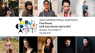 2020 Young Concert Artists International Auditions - Final Round