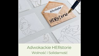 Adwokackie HERstorie. Wolność i Solidarność - konferencja 28 sierpnia 2021 w Gdańsku