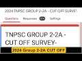 TNPSC GROUP 2-2A CUT OFF SURVEY