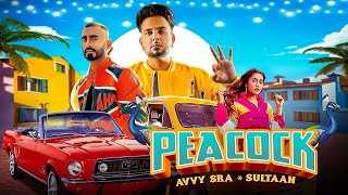 PEACOCK ( OFFICIAL VIDEO ) - Avvy Sra / Gima Ashi / Jaani / Sultaan / New punjabi Song