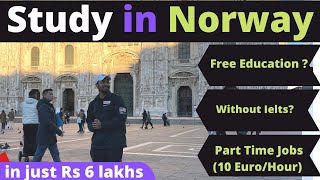 WHY STUDY IN NORWAY 🇳🇴 ? PART 1 in Hindi | Eurodreams
