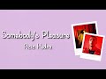 Aziz Hedra - Somebody's Pleasure| Lyrics Video