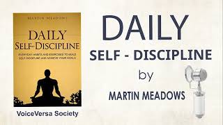 Audiobook: DAILY SELF - DISCIPLINE by MARTIN MEADOWS