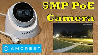 New Amcrest 5 megapixel PoE Security Camera with Color NightVision - Install and Comparison