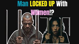 MAN Lives with FEMALE Inmates in California Prison!