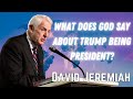 David Jeremiah Sermons 2024 - What Does God Say About Trump Being President