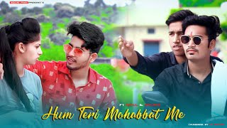 Hum Teri Mohabbat Mein | Yun Pagal Rehte Hain | SR | Keshab Dey | New Hindi Song 2020 | indori fans