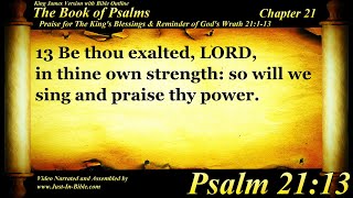 The Book of Psalms | Psalm 21 | Bible Book #19 | The Holy Bible KJV Read Along Audio/Video/Text