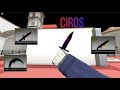 All New Ciros Knives (Karambit Ciro, Huntsman Knive Ciro, Bayonet Ciro) Showcasing | Counter Blox