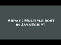 Array : Multiple sort in JavaScript
