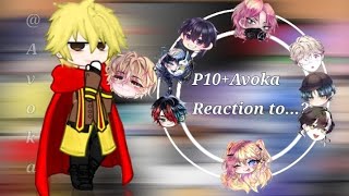 #lhms2 : p10+Avoka Reaction to...? / By : Lyen/ Cre: Tik tok