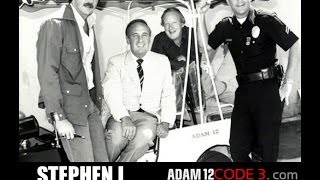ADAM-12 Flashback: Writer STEPHEN J. CANNELL