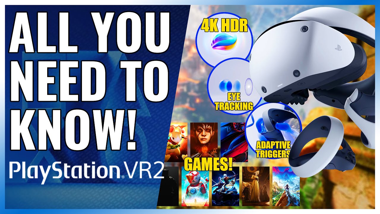 PSVR2 All You Need To Know: Release Date, Specs, Price, Games - YouTube