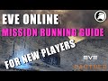 EVE Online Mission Running Guide