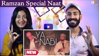 Reaction On : Ya Nabi | Danish F Dar | Ramzan Special Naat Reaction | Beat Blaster
