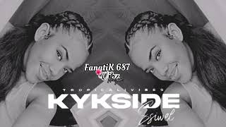 FANATIK687 | MYKE.T x KYKSIDE ft AYA.N TA PEUR [REMIX ZOUKOMPA] 2023