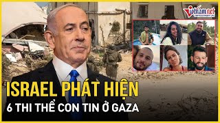 Israel phát hiện 6 thi thể con tin bị sát hại, Mỹ ra tối hậu thư, Hamas đối mặt thảm kịch hủy diệt