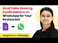 Send Table Booking Confirmations on WhatsApp for Your Restaurant via WhatsApp Cloud API