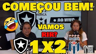 VAMOS RIR! BOTAFOGO 1x2 MARICÁ - ABERTURA DO CAMPEONATO CARIOCA!