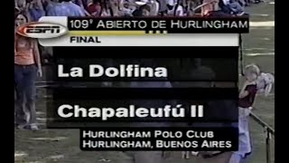 2002 HURLINGHAM FINAL LA DOLFINA VS CHAPA 2