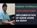 IMPLEMENTATION OF QUEUE USING ARRAY | C PROGRAM TO IMPLEMENT QUEUE USING ARRAY | DATA STRUCTURES