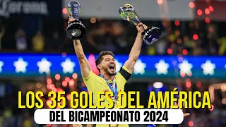 Los 35 GOLES del BICAMPEONATO del CLUB AMÉRICA (Temporada, Liguilla y Final)