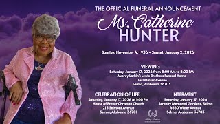 Celebration of Life for Ms. Catherine Hunter