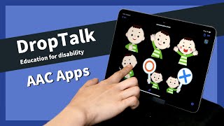 DropTalk - education for disability 【AAC】