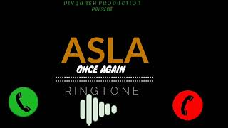 ASLA ONCE AGAIN song ringtone l New punjabi song ringtone 2021l mp3 punjabi song ringtone ll