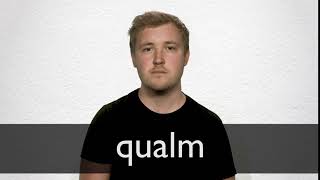 How to pronounce QUALM in British English