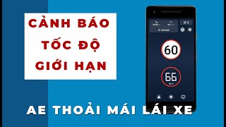 App Cảnh Báo Tốc Độ Giới Hạn Cho Ô Tô & Xe Máy | Hoàn toàn miễn phí