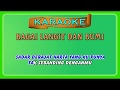 BAGAI LANGIT DAN BUMI ~ karaoke