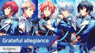 Knights 「Grateful allegiance」　가사/歌詞