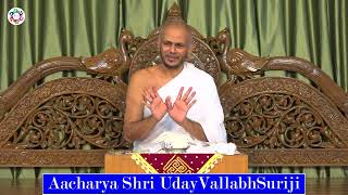 Why to take VOW? by Aacharya Shri Udayvallabhsuriji