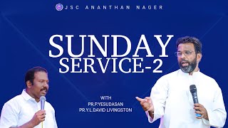 🔴LIVE | SUNDAY SERVICE-2 I 19 JAN 2025| PR.P.YESUDASAN | PR.DAVID | JSC ANANTHAN NAGER | #praisetv