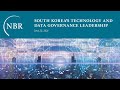 South Korea's Technology and Data Governance Leadership