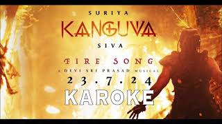 FIRE SONG KAROKE | KANGUVA #kanguva