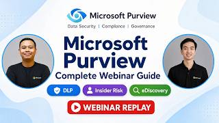 Data Security & Governance with Microsoft Purview (Webinar Replay)