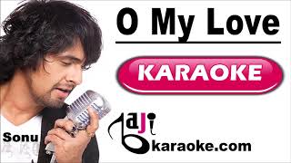 O My Love | Video Karaoke Lyrics | Raaz 3, Sonu Nigam, Baji Karaoke