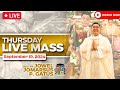 THURSDAY FILIPINO LIVE MASS TODAY II SEPTEMBER 19, 2024 II FR. JOWEL JOMARSUS GATUS