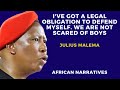 We Are Not Scared Of Anyone | Julius Malema