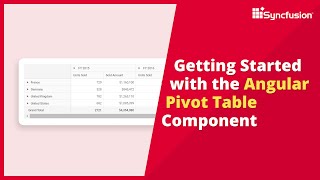 Getting Started with the Angular Pivot Table Component