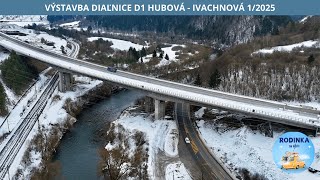 VÝSTAVBA DIAĽNICE D1 HUBOVÁ - IVACHNOVÁ - 1/2025