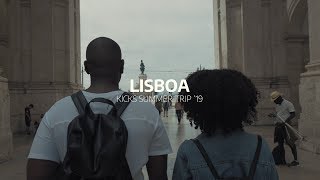 KICKS SUMMER TRIP '19 | Lisbon