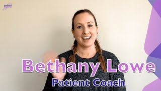 Bethany Lowe - Patient Coach