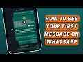 How to See First Message on WhatsApp Without Scrolling (2023) | See Your First WhatsApp Message
