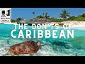 What NOT to do on a Caribbean Vacation